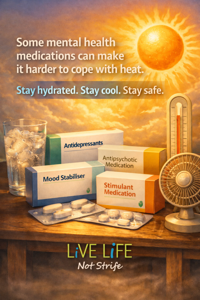 Mental Health Medications that can be you struggle more in a heatwave